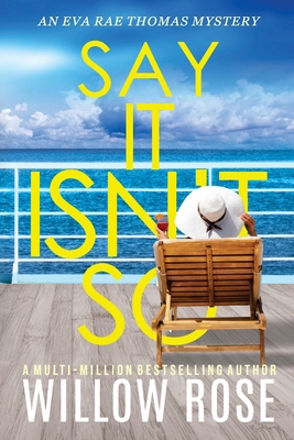 Say It Isn't So 1954938918 Book Cover