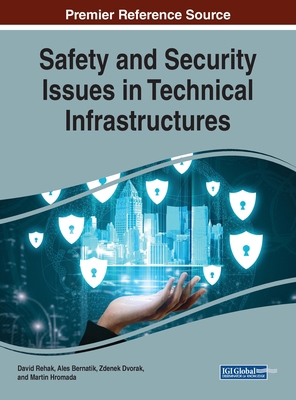 Safety and Security Issues in Technical Infrast... 1799830594 Book Cover