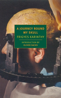 A Journey Round My Skull 1590172582 Book Cover