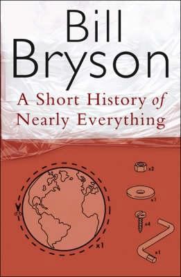 Short History of Nearly Everything_ a 0385408188 Book Cover