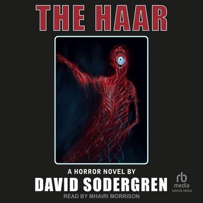 The Haar: A Horror Novel B0D6NS57J9 Book Cover