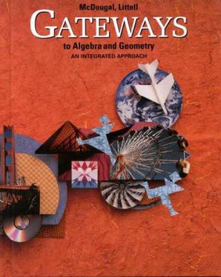 Gateways to Algebra and Geometry: An Integrated... 0395771242 Book Cover