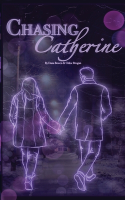 Chasing Catherine 1737507617 Book Cover