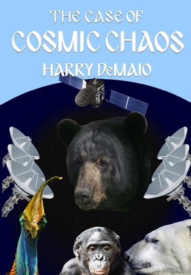 The Case of Cosmic Chaos (Octavius Bear Book 14) 1787057682 Book Cover