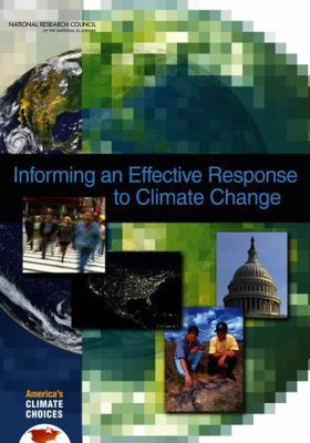 Informing an Effective Response to Climate Change 0309145945 Book Cover
