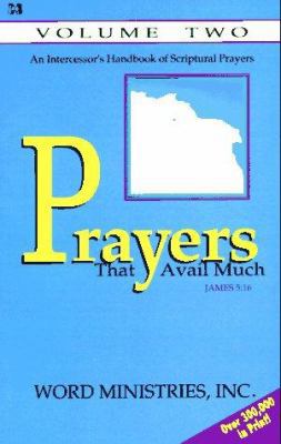 Prayers That Avail Much: Volume II 0892748656 Book Cover