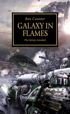 Galaxy in Flames: The Heresy Revealed B0082OTLR4 Book Cover