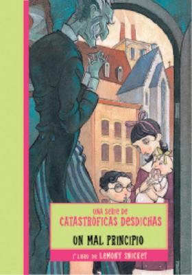 Un Mal Principio [Spanish] 0307209342 Book Cover