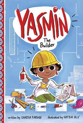 Yasmin the Builder 1515827275 Book Cover