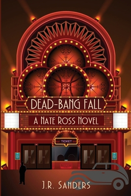 Dead-Bang Fall: A Nate Ross Novel 1685120946 Book Cover