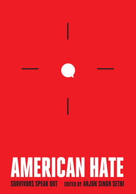 American Hate: Survivors Speak Out 1620973715 Book Cover