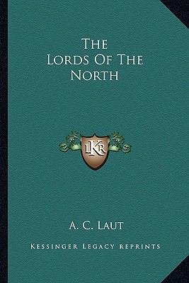 The Lords Of The North 1162778474 Book Cover