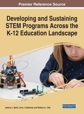 Developing and Sustaining STEM Programs Across ... 1668477718 Book Cover