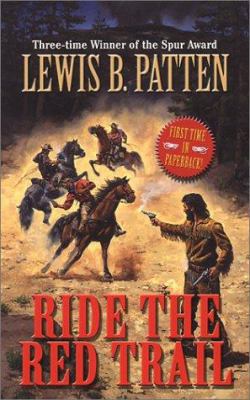 Ride the Red Trail 0843950994 Book Cover