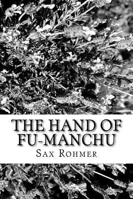 The Hand of Fu-Manchu 1986737209 Book Cover