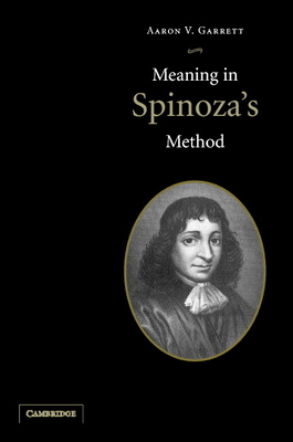 Meaning in Spinoza's Method 052182611X Book Cover