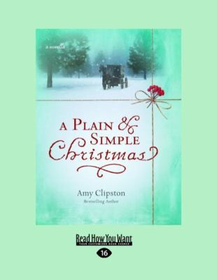 A Plain & Simple Christmas (Large Print 16pt) [Large Print] 1458723933 Book Cover