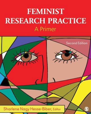 Feminist Research Practice: A Primer 1412994977 Book Cover
