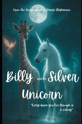 Billy and the Silver Unicorn B0FPWNNGFW Book Cover