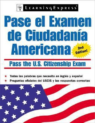 Pasa Examen Ciudadania Americana [Spanish] 1576855902 Book Cover