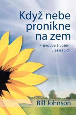 When Heaven Invades Earth (Czeck) [Czech] 808723913X Book Cover