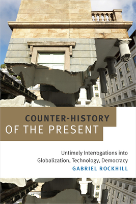 Counter-History of the Present: Untimely Interr... 0822369648 Book Cover
