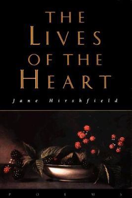 The Lives of the Heart 0060553669 Book Cover