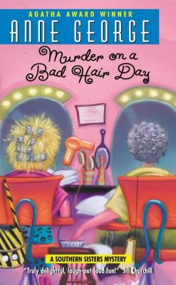 Murder on a Bad Hair Day: A Southern Sisters My... B000P7OC5W Book Cover