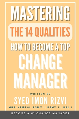 How to Become a Top Change Manager B0C2SG4194 Book Cover