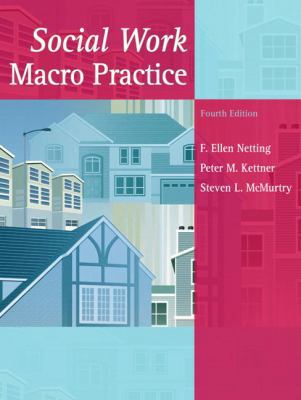 Social Work Macro Practice (4th Edition) 0205496075 Book Cover