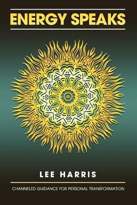 Energy Speaks 0957009003 Book Cover