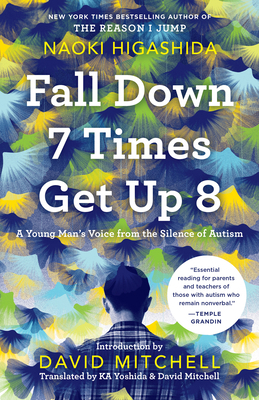 Fall Down 7 Times Get Up 8: A Young Man's Voice... 0812987195 Book Cover