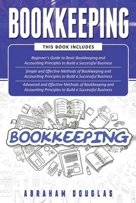 Bookkeeping: 3 in 1 - Beginners Guide + Simple ... B08LNWZH81 Book Cover