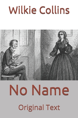 No Name: Original Text B0863S9PQP Book Cover