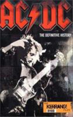 AC/DC: The Definitive History 0753505894 Book Cover