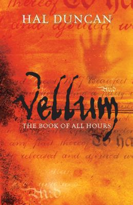 Vellum: The Book of All Hours: 1 1405052082 Book Cover