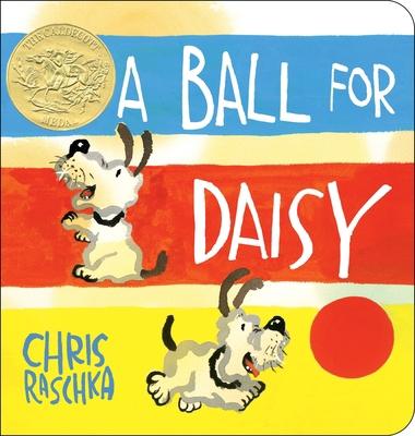 A Ball for Daisy: (Caldecott Medal Winner) 0553537237 Book Cover