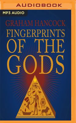 Fingerprints of the Gods: The Quest Continues 1543624006 Book Cover