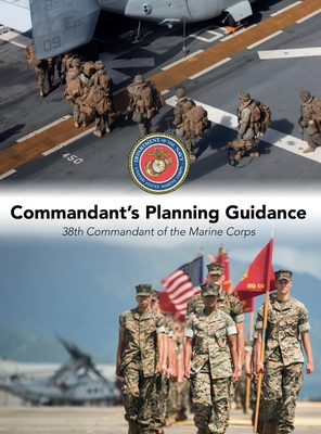 Commandant's Planning Guidance: 38th Commandant... 1608881474 Book Cover