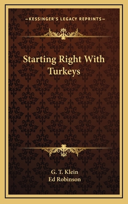 Starting Right With Turkeys 1166122840 Book Cover