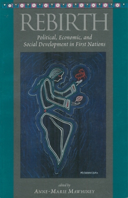 Rebirth: Political, Economic and Social Develop... 155002194X Book Cover