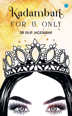 Kadambari for U only 9356111944 Book Cover