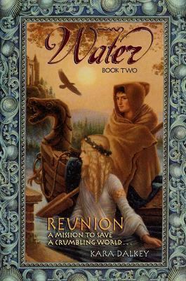 Reunion (Water Trilogy, Book 2) 0064408094 Book Cover