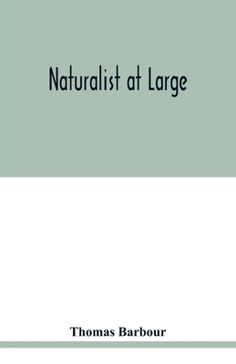 Naturalist at large 9354018904 Book Cover