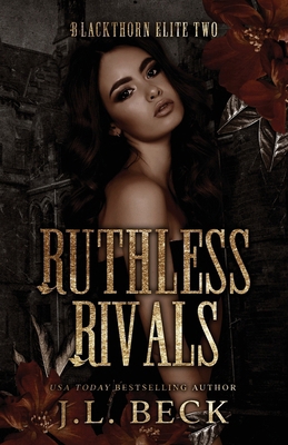 Ruthless Rivals: A Dark Bully Romance B0CKGPL73N Book Cover