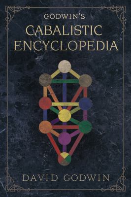 Godwin's Cabalistic Encyclopedia 0738753610 Book Cover