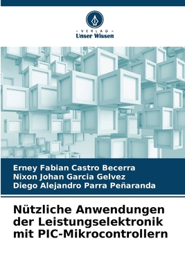 Nützliche Anwendungen der Leistungselektronik m... [German] 6208752892 Book Cover