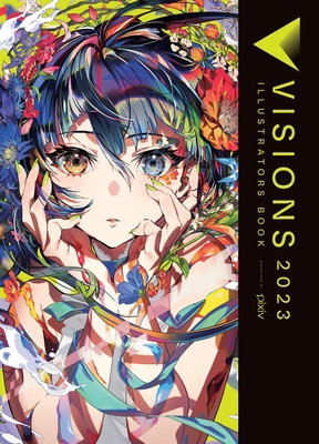 Visions 2023__illustrators Book: Volume 3 1975389093 Book Cover