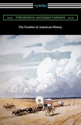 The Frontier in American History 1420979264 Book Cover