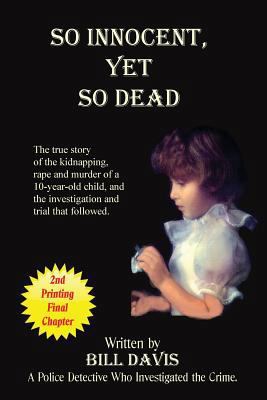 So Innocent Yet So Dead 0985040386 Book Cover